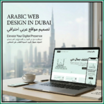 Arabic Website Design Dubai Multi-Language Guide 2026