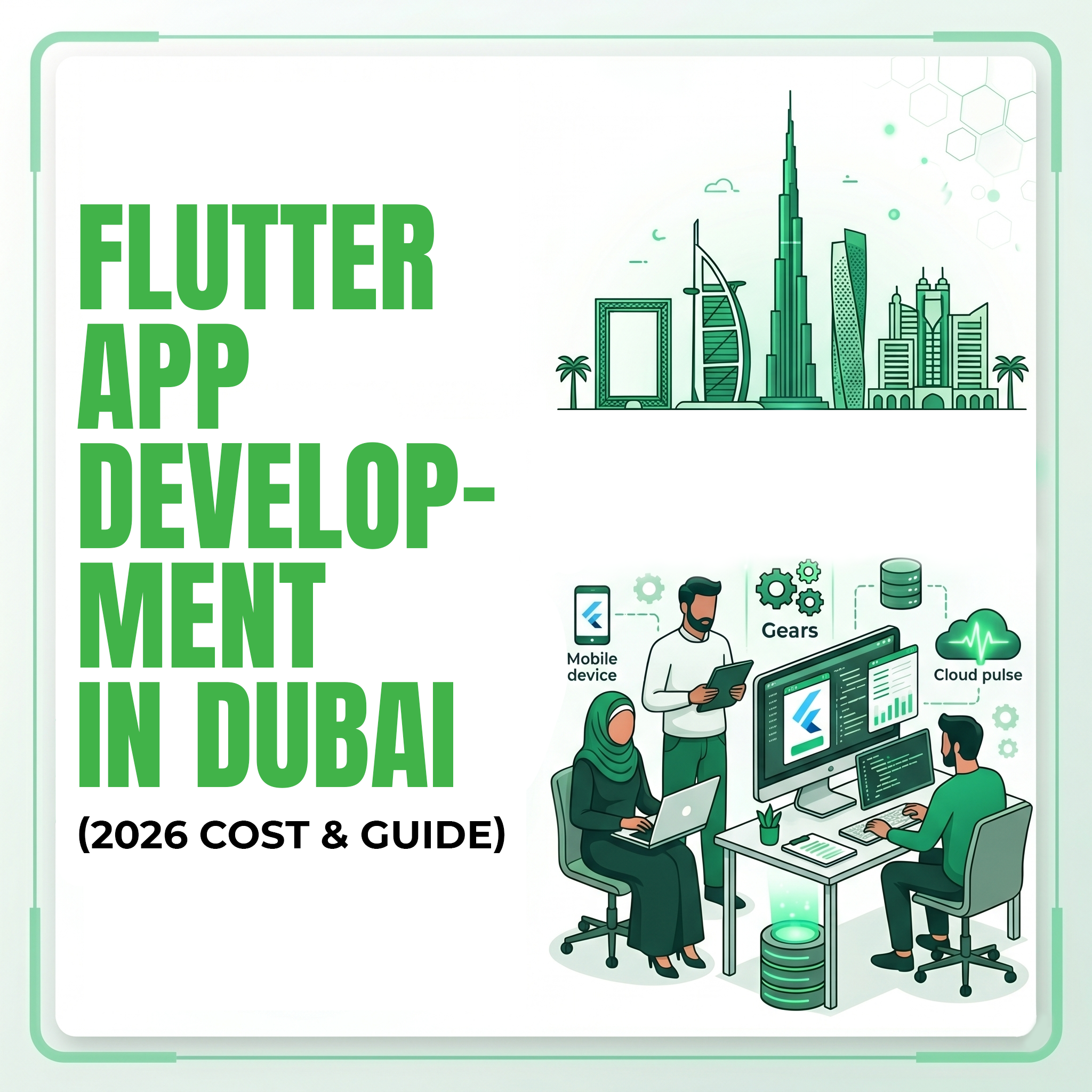 Flutter App Development in Dubai (2026 Cost & Guide)
