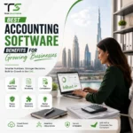 Best Accounting Software Benefits for Growing Businesses